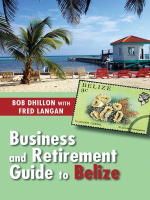 cover image of Business and Retirement Guide to Belize